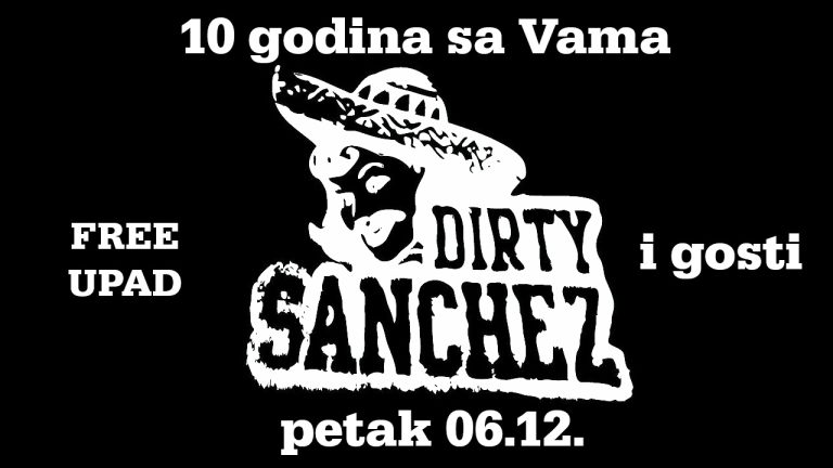 DIRTY SANCHEZ