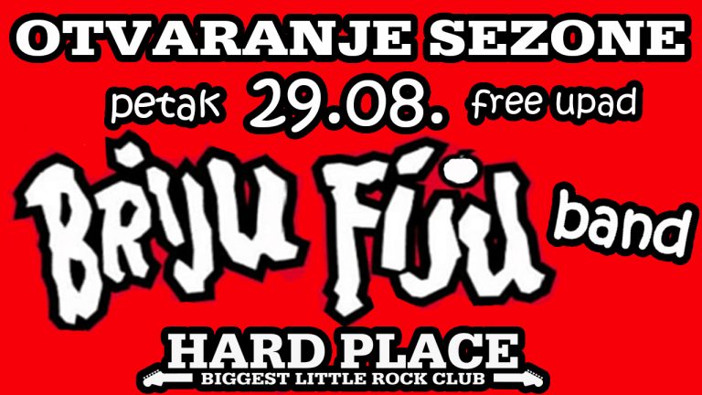 BRIJU FIJU – otvaranje sezone