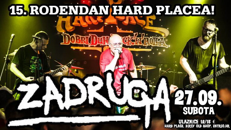 15. ROĐENDAN HARD PLACEA – Zadruga