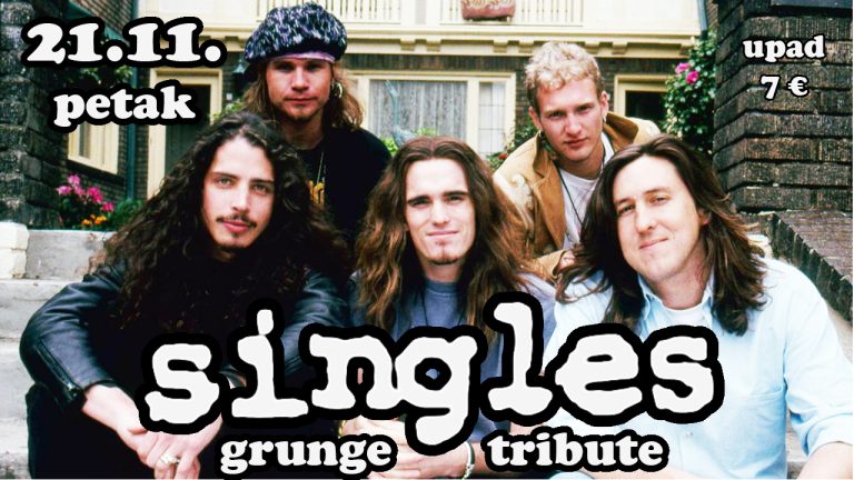 GRUNGE NIGHT with SINGLES