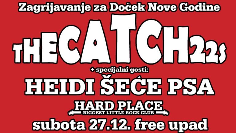 CATCH 22s i HEIDI ŠEĆE PSA